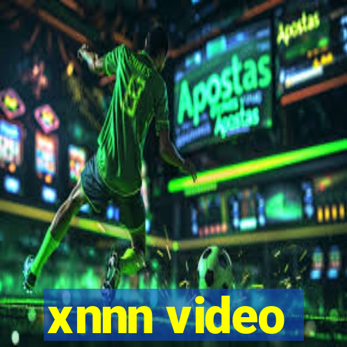 xnnn video